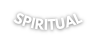 SPIRITUAL